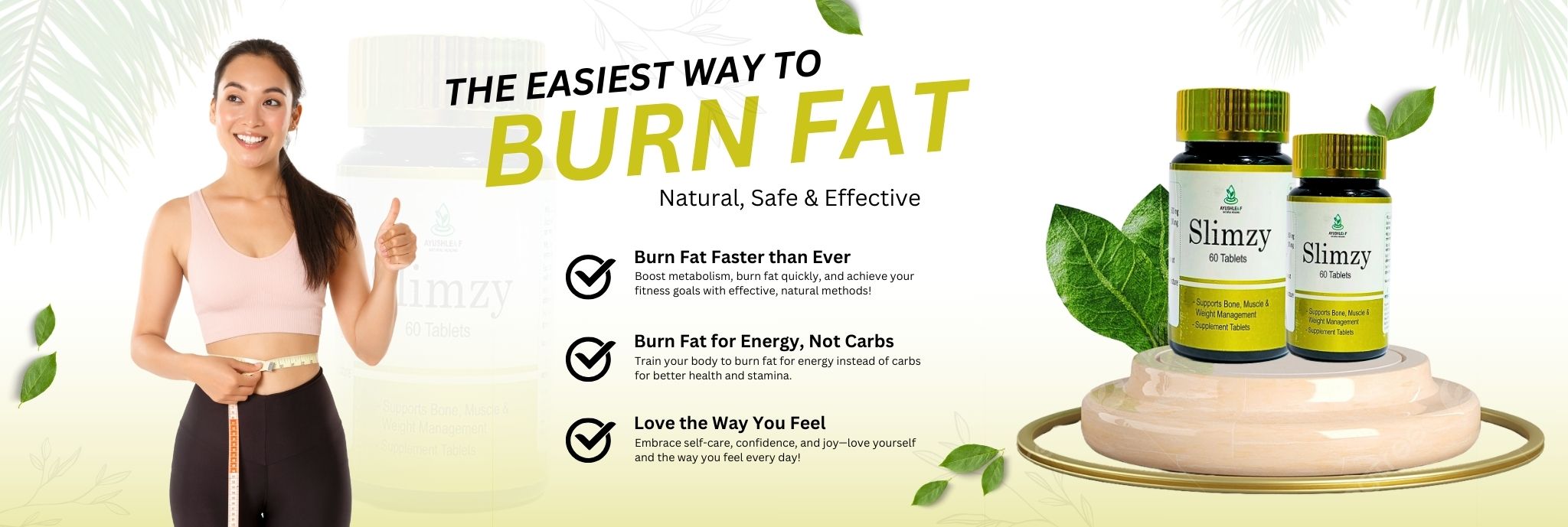 THE EASIEST WAY TO BURN FAT